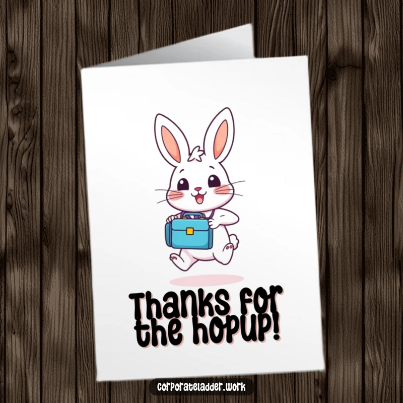 Funny Free Printable Thank You Card: A bunny with a briefcase hops joyfully, ready to say thanks.